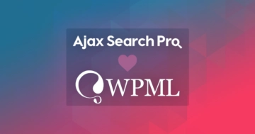 Ajax Search Pro partners with WPML